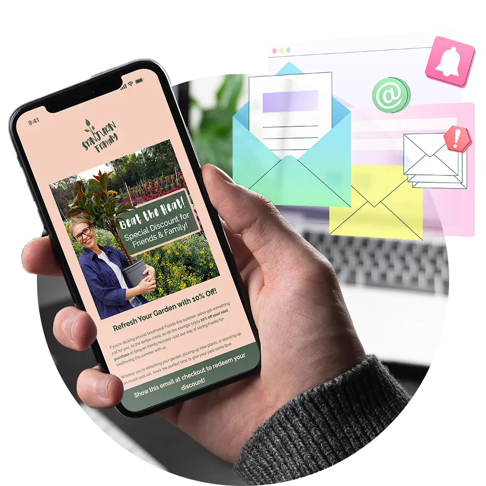 Email marketing service showcase, featuring an email from Sanjuan Family Nursery displayed on a phone in someone's hand.